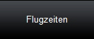 Flugzeiten