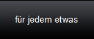 fr jedem etwas